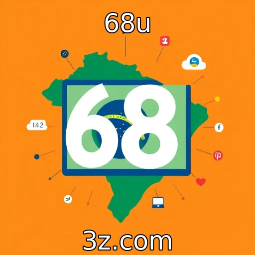 68u - Expansão de plataformas de apostas online no Brasil